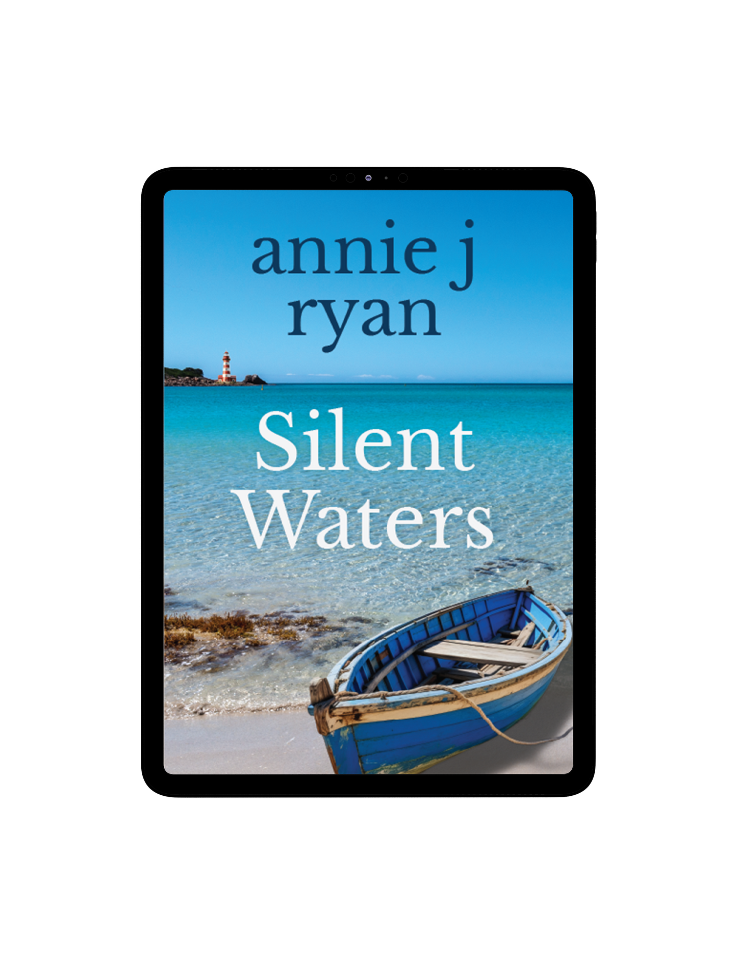 Silent Waters EBook, Annie J Ryan, Romantic Suspense, Book Club Fiction, Family Life Fiction, Domestic Life Fiction, Small town and rural fiction, women's fiction, Contemporary women's fiction, Mothers and children fiction