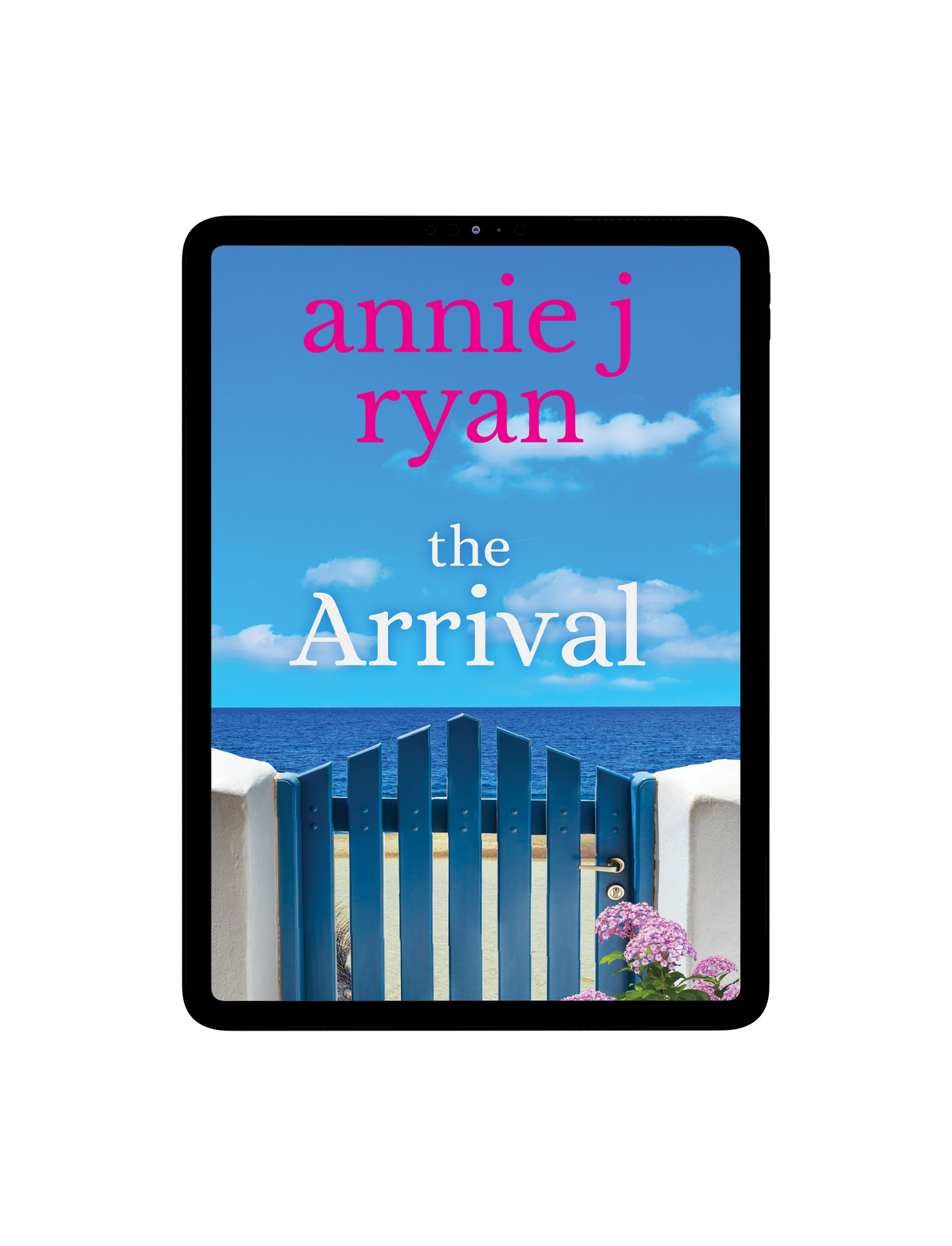 The Arrival, Annie J Ryan, Women's fiction, contemporary romance, romantic suspense, secrets, family life drama, friends, beach reads, book club reads, 